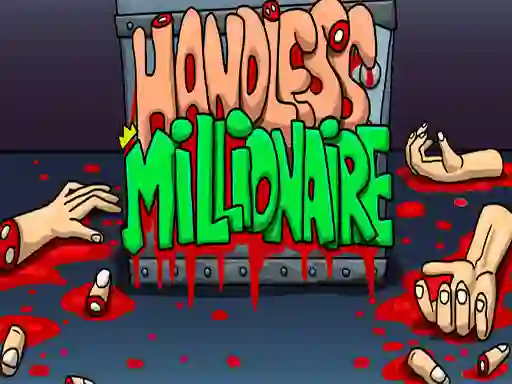 Žaidimas Handless Millionaire internete