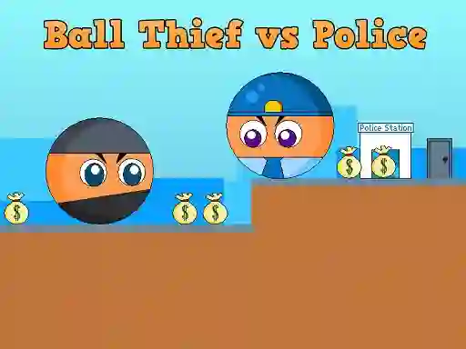 Žaidimas Ball Thief vs Police internete