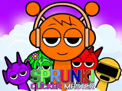 Žaidimas Sprunki Clicker Master internete