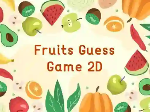 Žaidimas Fruits Guess Game2D internete