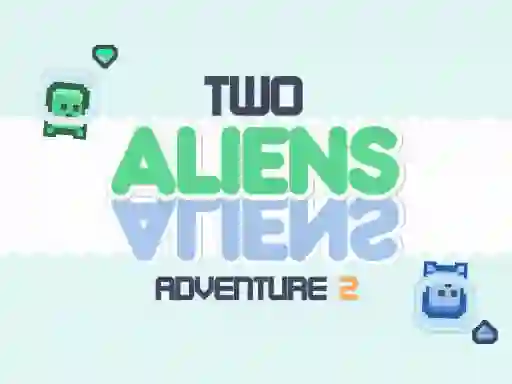 Žaidimas Two Aliens Adventure 2 internete