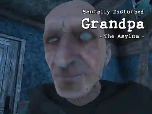 Žaidimas Mentally Disturbed Grandpa The Asylum internete