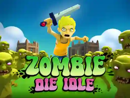 Žaidimas Zombie Die Idle internete