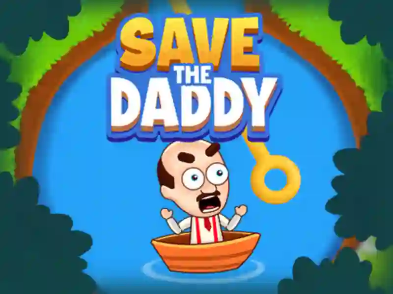 Žaidimas Save the Daddy internete