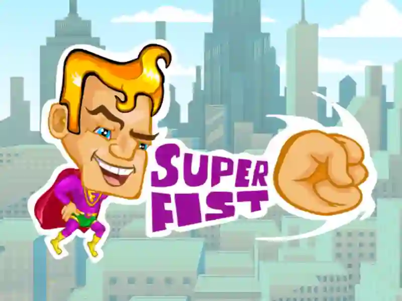 Žaidimas Super fist internete