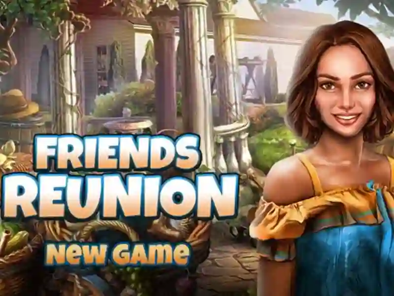 Žaidimas Friends Reunion internete