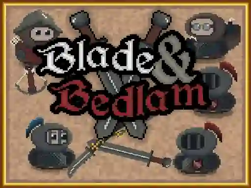 Žaidimas Blade & Bedlam internete