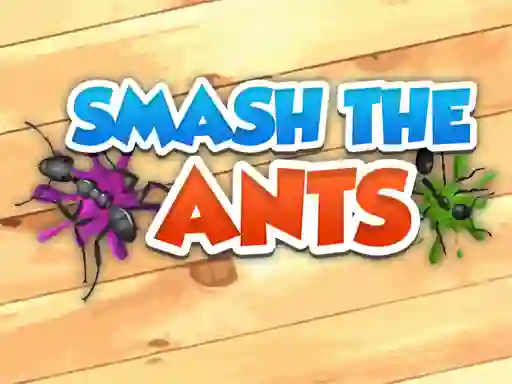 Žaidimas Smash The Ants internete