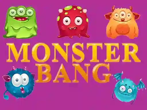 Žaidimas Monster bang internete
