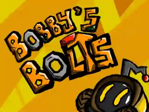 Žaidimas Bobbys bolts internete