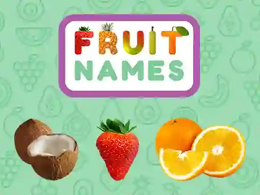 Žaidimas Fruit Names internete