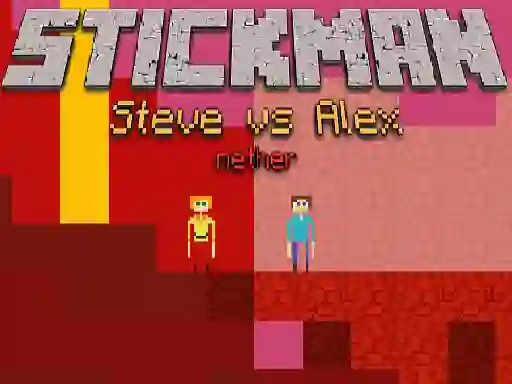 Žaidimas Stickman Steve vs Alex Nether internete