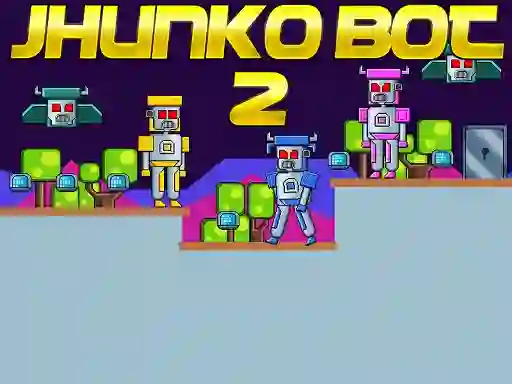 Žaidimas Jhunko Bot 2 internete