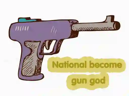 Žaidimas National become gun god internete