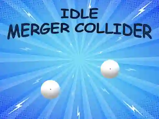 Žaidimas Idle: Merger Collider internete