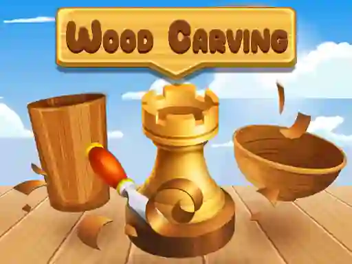 Žaidimas Wood Carving internete