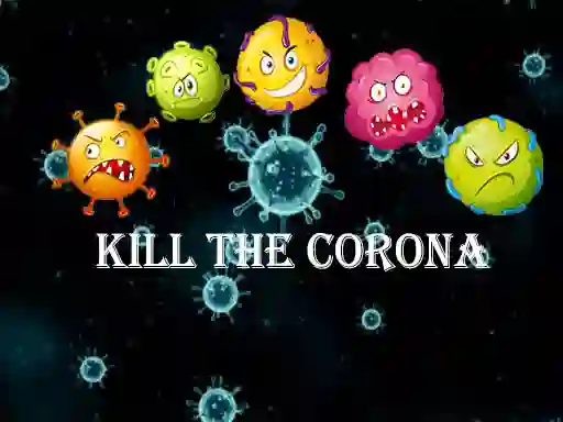 Žaidimas Kill The Corona internete
