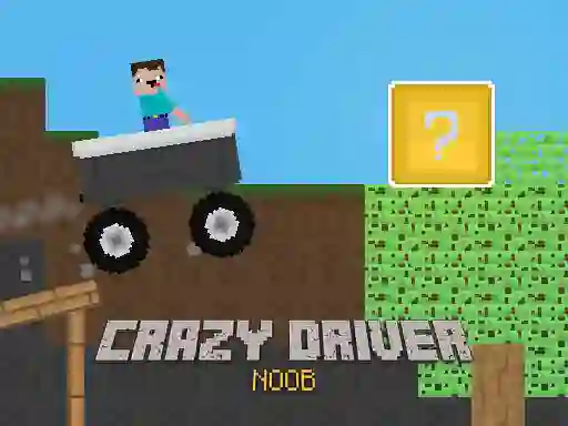 Žaidimas Crazy Driver Noob internete