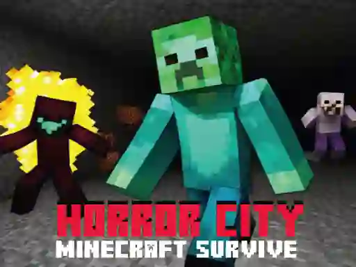 Žaidimas Horror City Minecraft Survive internete