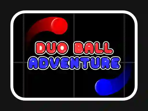 Žaidimas Duo Ball Adventure internete