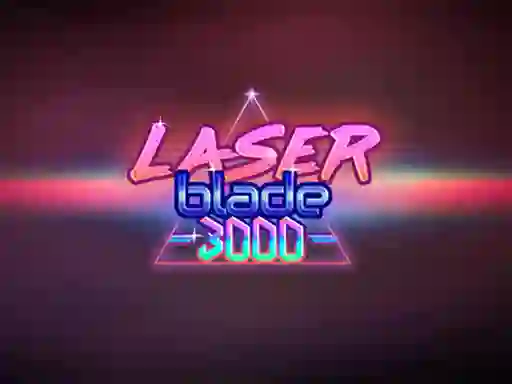 Žaidimas Laser Blade 3000 internete