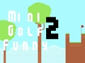Žaidimas Juokingas mini golfas 2  internete
