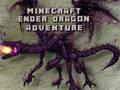 Žaidimas „Minecraft Ender Dragon Adventure“ internete