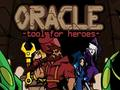 Žaidimas Oracle: įrankis herojams  internete