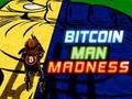 Žaidimas „Bitcoin“ žmogaus beprotybė internete