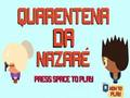 Žaidimas Nazare karantinas  internete