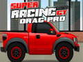 Žaidimas Super Racing GT: Drag Pro  internete