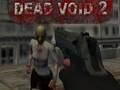Žaidimas „Dead Void 2“ internete