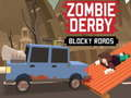Žaidimas Zombie Derby Blocky Roads internete