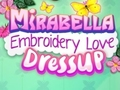Žaidimas „Mirabella“ siuvinėjimo meilė apsirengia internete