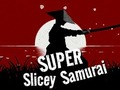 Žaidimas Super Slicey Samurajus  internete