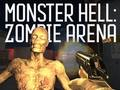 Žaidimas „Monster Hell Zombie“ arena  internete