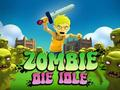 Žaidimas Zombie Die IDLE internete