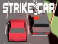 Žaidimas Strike automobilis  internete