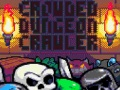 Žaidimas Perkrautas Dungeon Crawler  internete