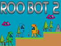Žaidimas „Roo Bot 2“ internete