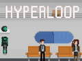 Žaidimas Hyperloop internete