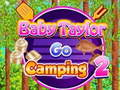 Žaidimas Kūdikis Taylor GO CAMPING 2 internete