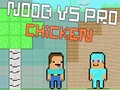 Žaidimas „Noob vs Pro Chicken“ internete