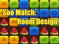 Žaidimas Soo Match: kambario dizainas  internete