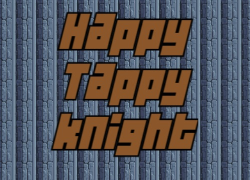 Žaidimas Laimingas „Tappy Knight“  internete